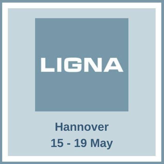LIGNA 2023, Germany – May 15-19 · Hall 25, Stand B07